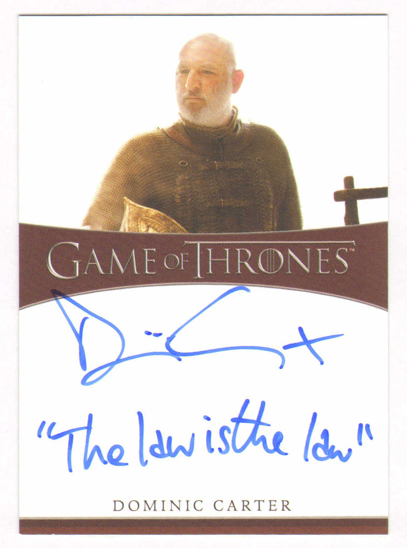 
                  
                    Dominic Carter as Janos Slynt in Game of Thrones Signed Rittenhouse Trading Card with Quote
                  
                