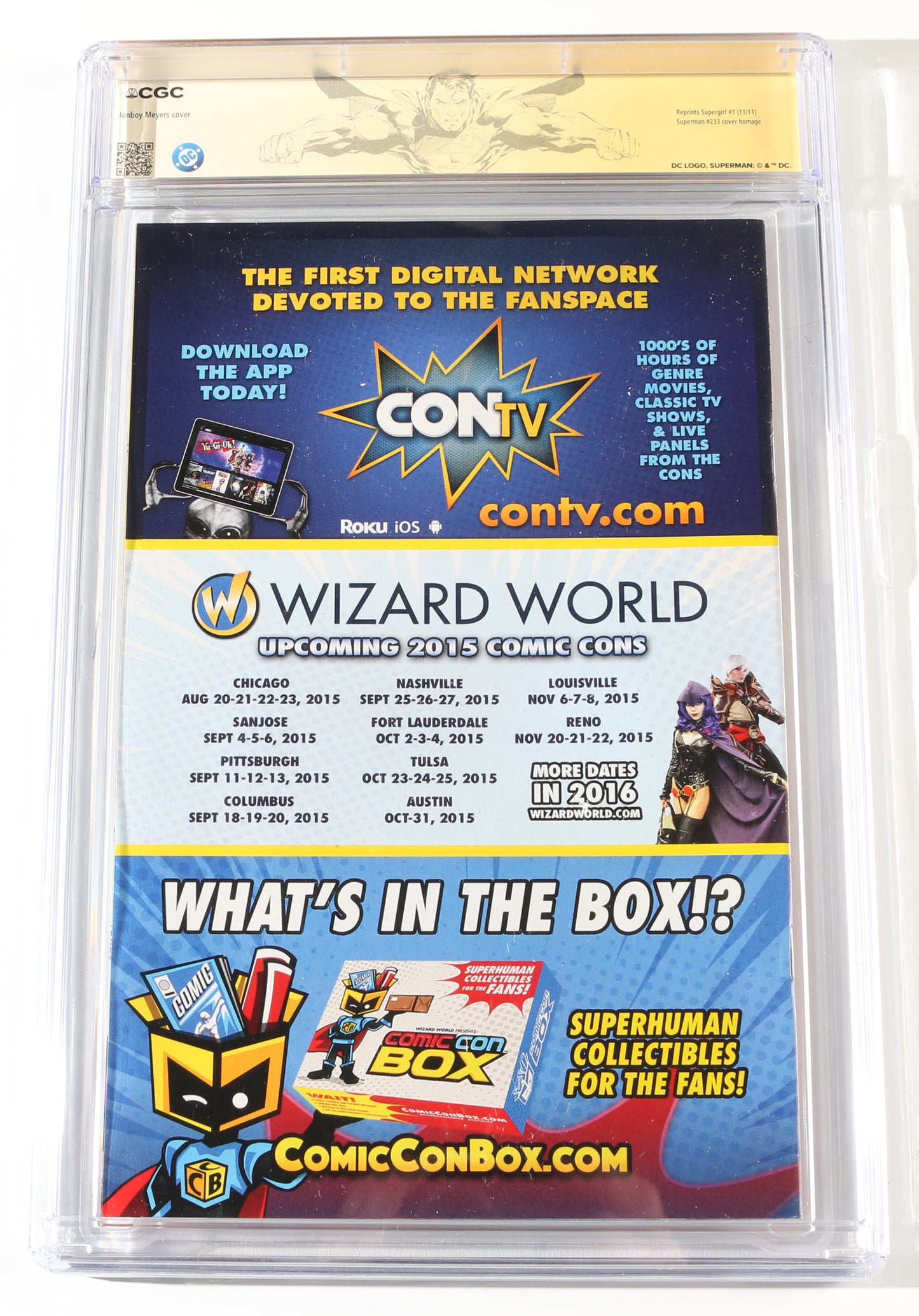 
                  
                    Supergirl #1 ComicConBox Variant - Signed by Melissa Benoist (CGC Signature Series 9.8) 2015
                  
                