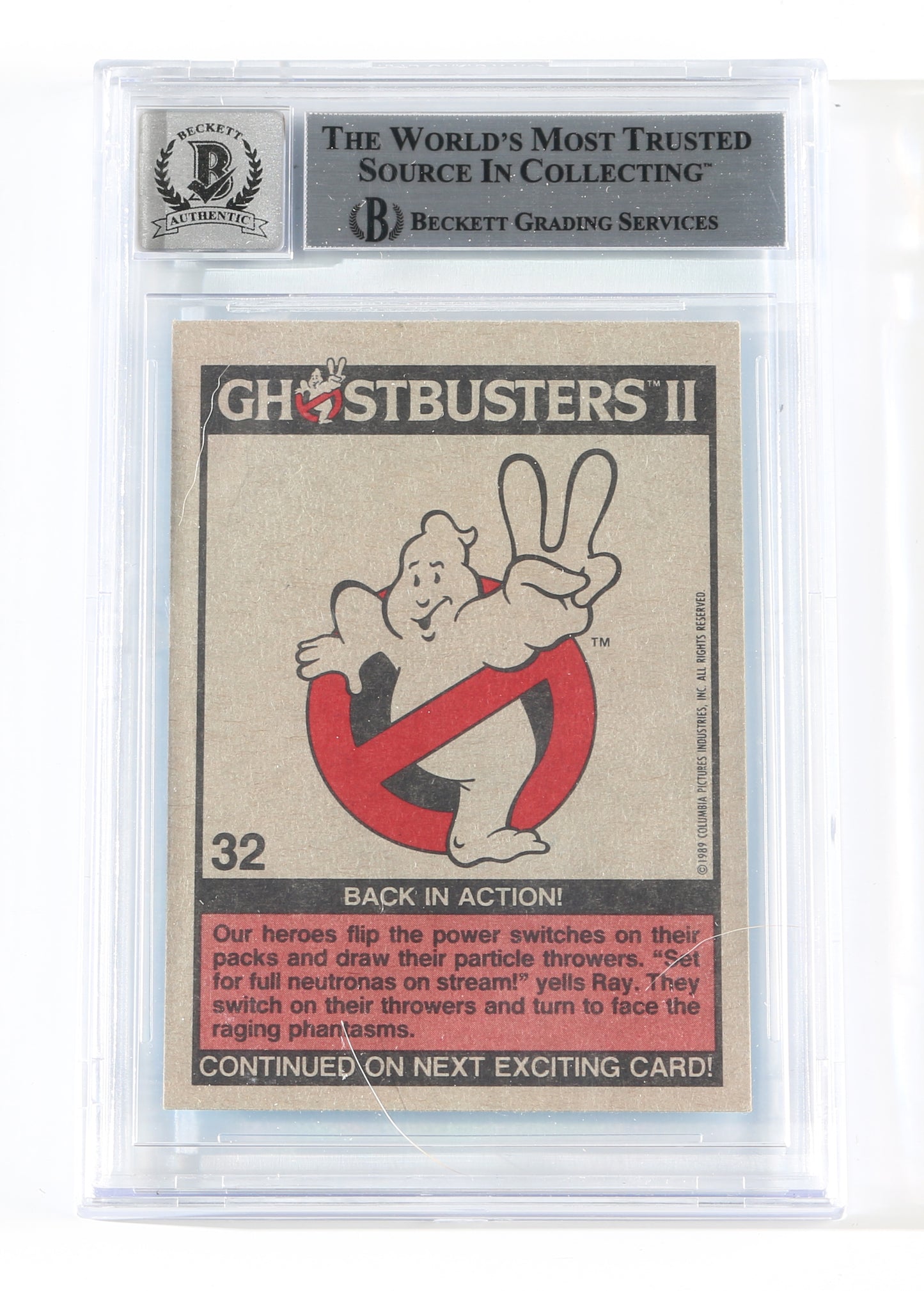 
                  
                    Dan Aykroyd as Ray Stantz in Ghostbusters II (Beckett Encapsulated Auto 10) Signed 1989 Trading Card #32
                  
                