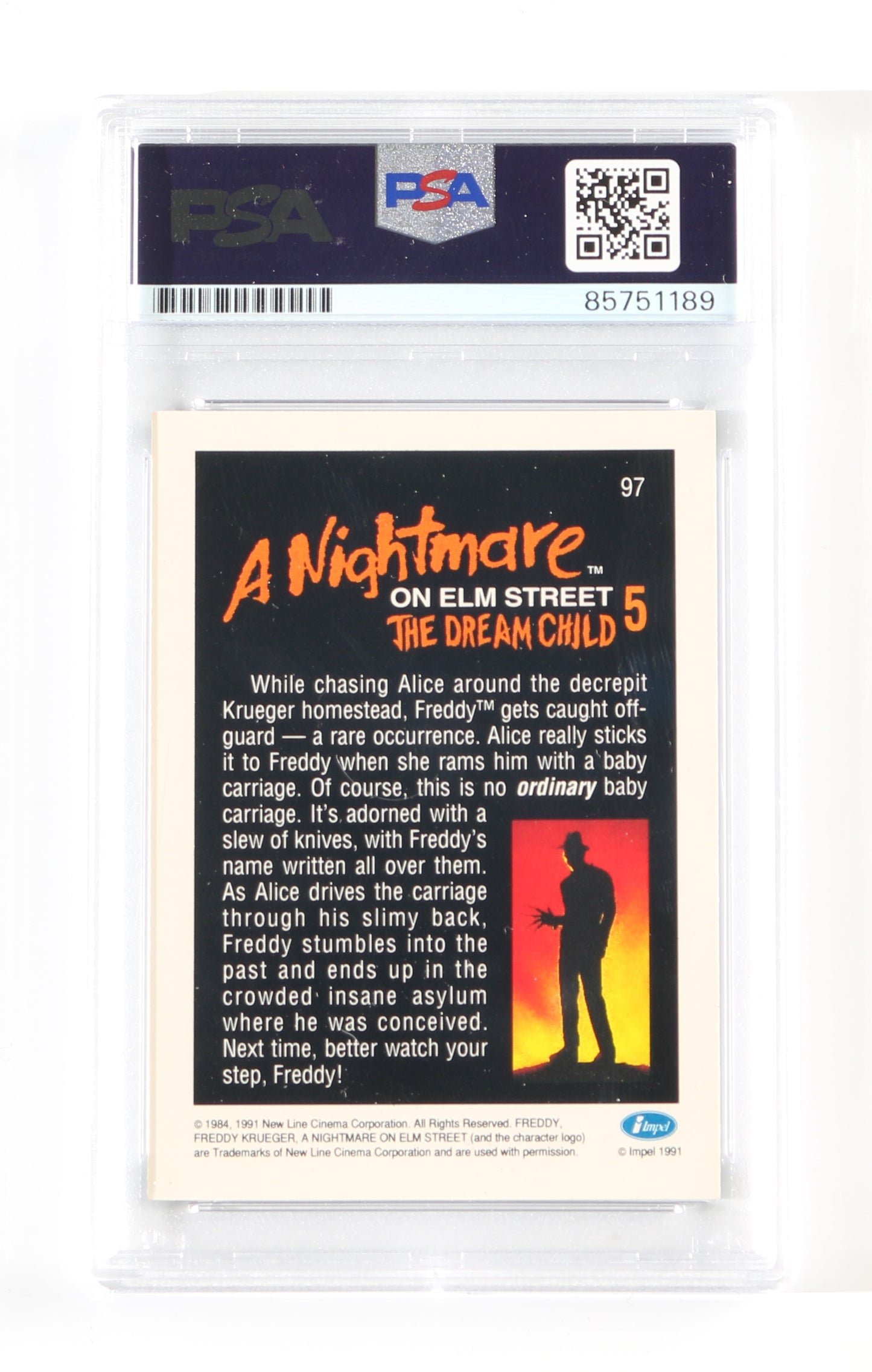 
                  
                    Robert Englund as Freddy Krueger in A Nightmare on Elm Street 5 (PSA Encapsulated) Signed 1991 Impel Trading Card #97
                  
                