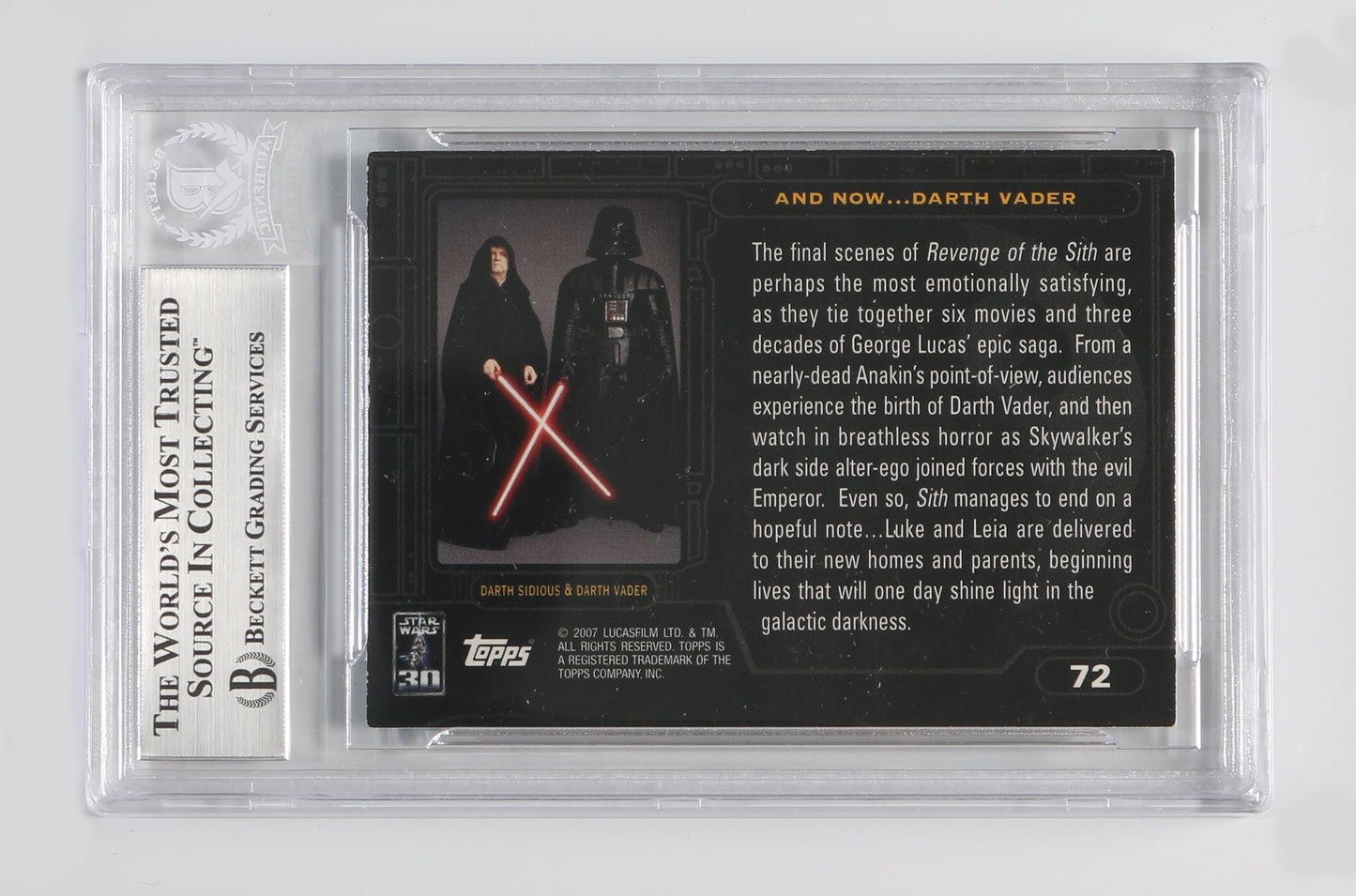 
                  
                    Hayden Christensen as Anakin Skywalker / Darth Vader in Star Wars Episode III: Revenge of the Sith (Beckett Encapsulated) Signed 2007 Topps Trading Card #72
                  
                