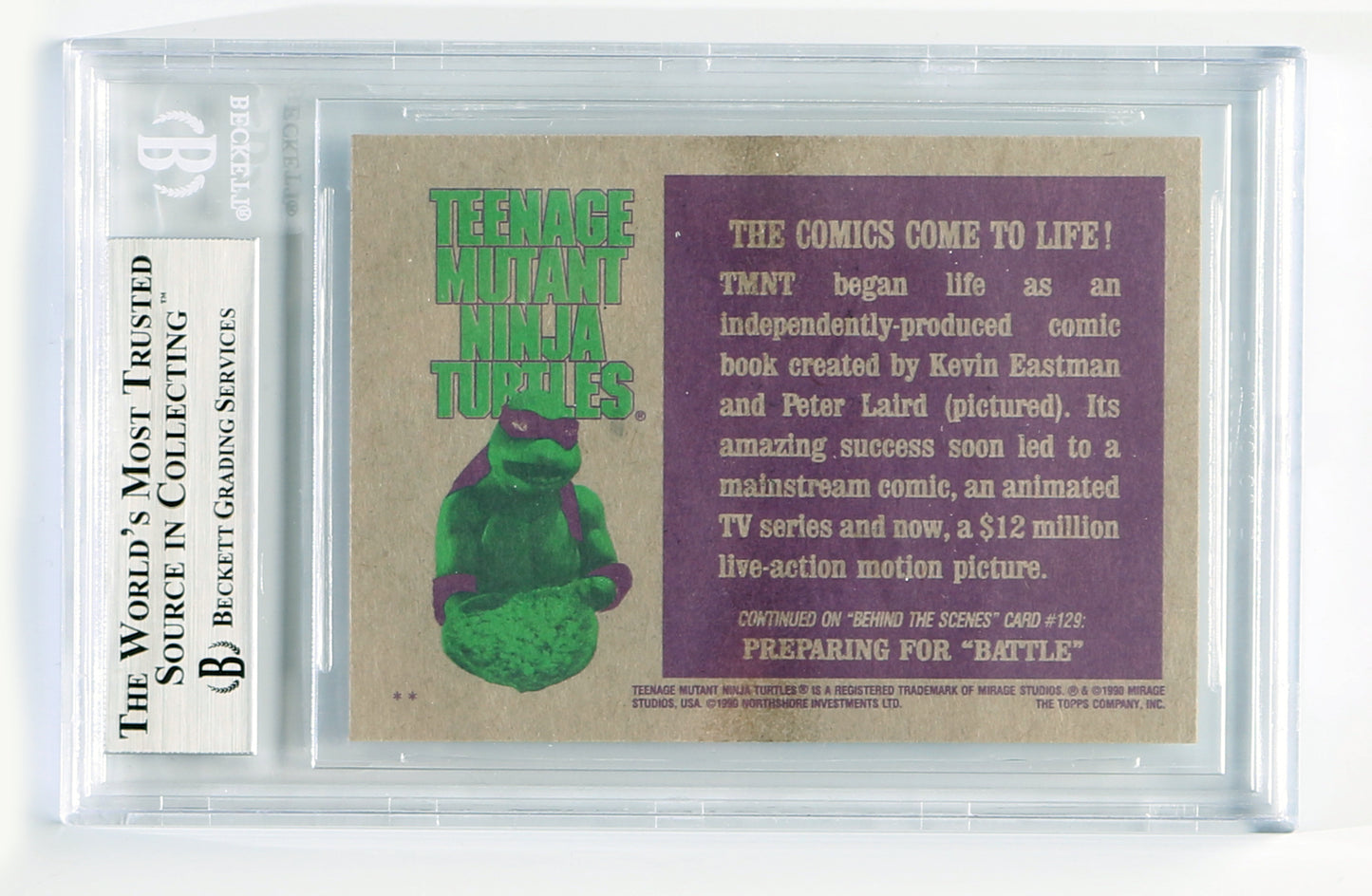 
                  
                    Kevin Eastman Co-Creator of The Teenage Mutant Ninja Turtles (Beckett Encapsulated) Signed 1990 Topps Trading Card #128
                  
                