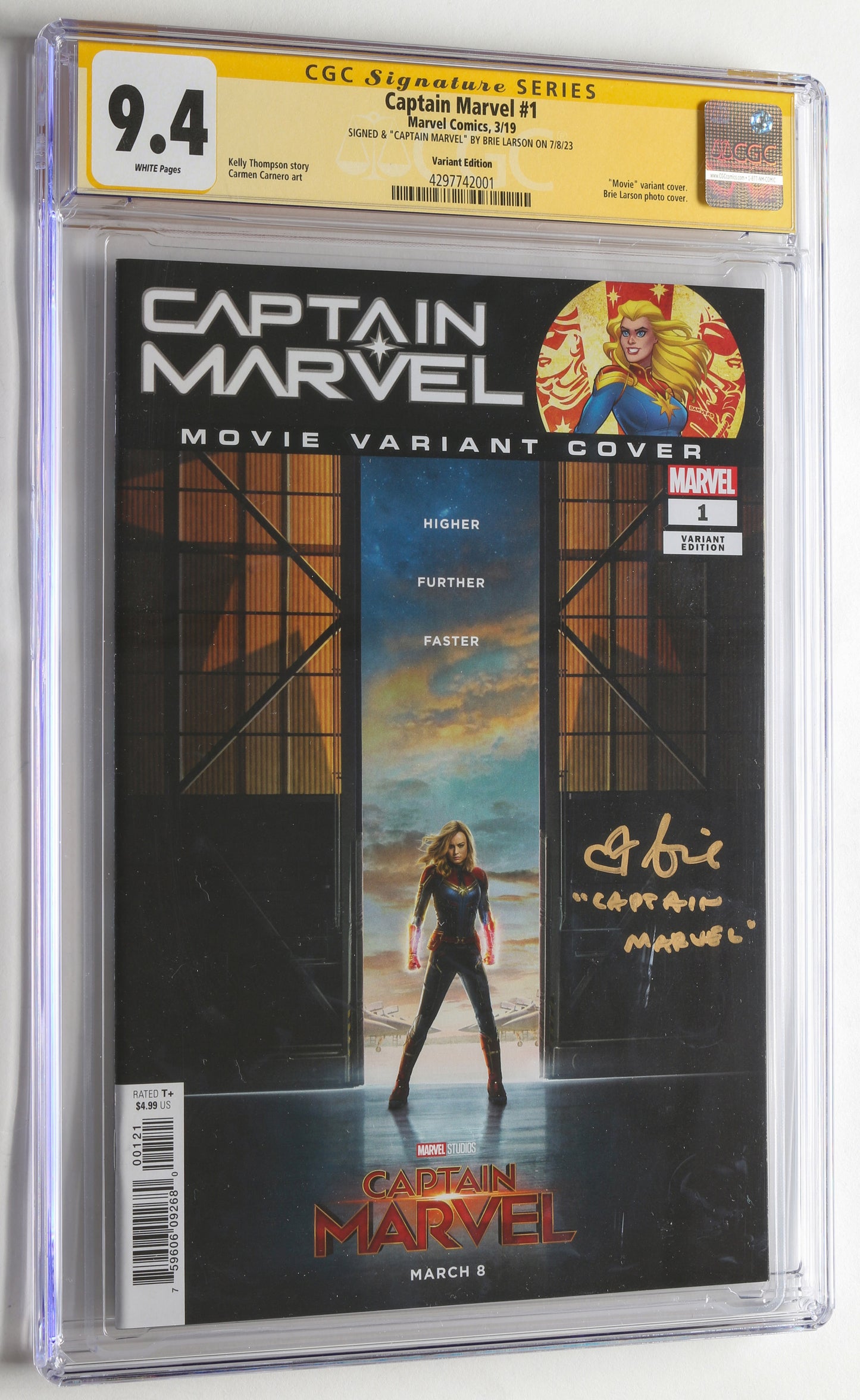 
                  
                    Captain Marvel #1 - Movie Variant Photo Cover - Signed by Brie Larson with "Captain Marvel" Character Name (CGC Signature Series 9.4) 2019
                  
                