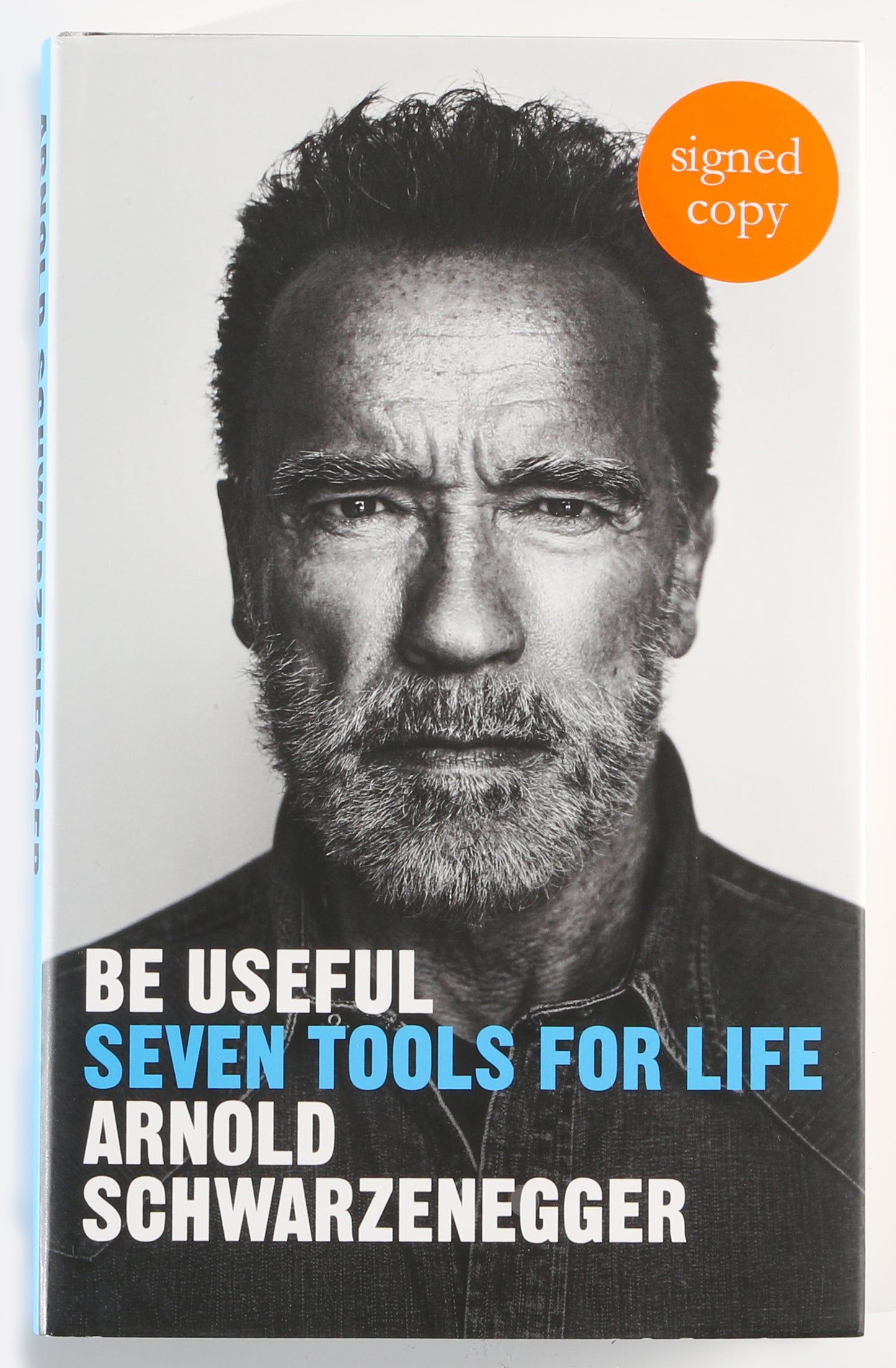 
                  
                    Be Useful: Seven Tools for Life Hardcover Book Signed by Terminator & Predator Actor / Author: Arnold Schwarzenegger
                  
                