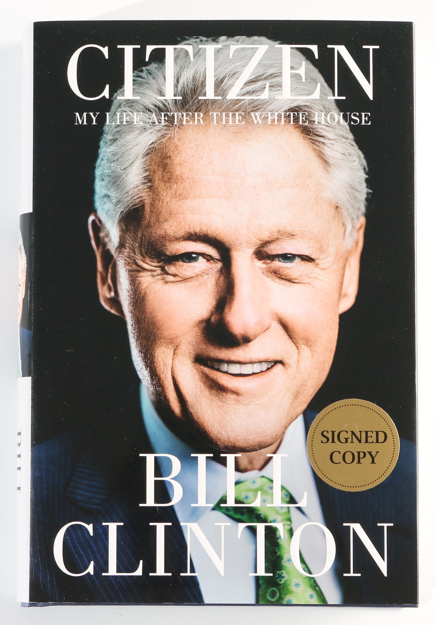 
                  
                    Citizen Hardcover Book Signed by President / Author: Bill Clinton
                  
                