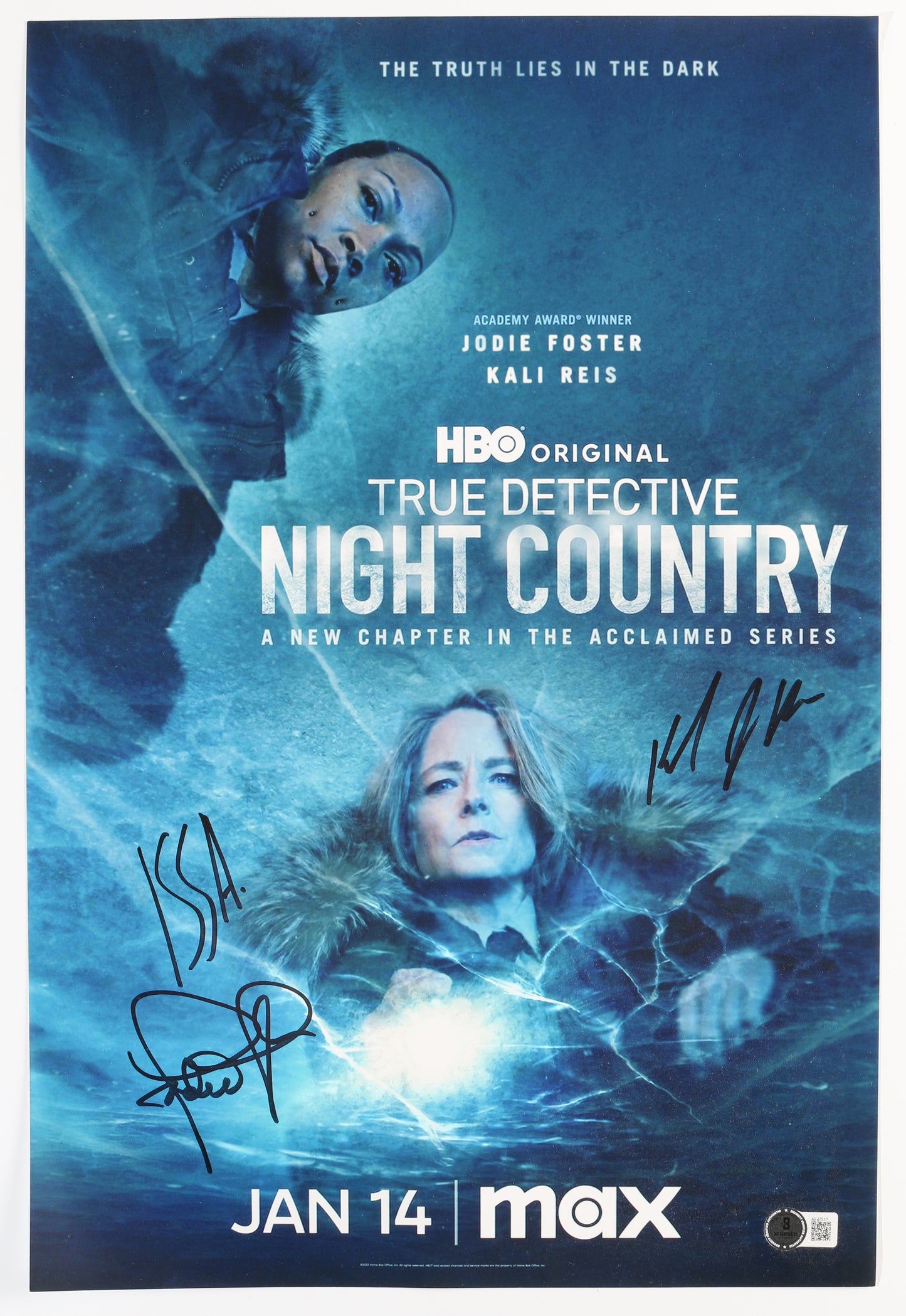 
                  
                    Jodie Foster as Chief Liz Danvers, Kali Reis as Trooper Evangeline Navarro, & Issa López Showrunner of True Detective: Night Country (Beckett) Signed 12x18 Mini Poster
                  
                