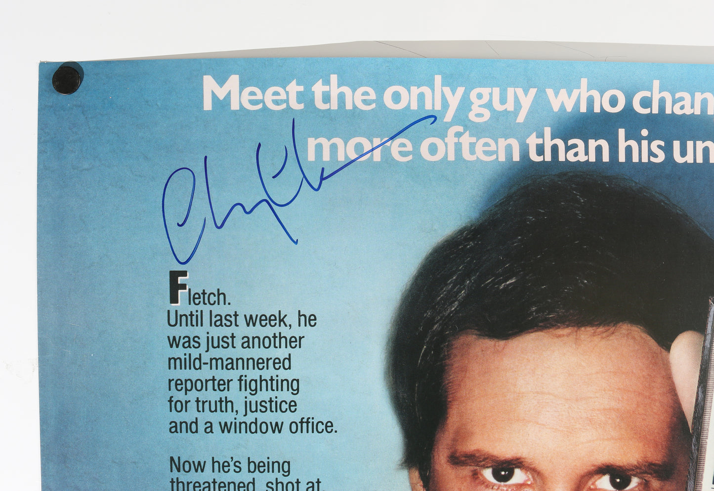 
                  
                    Chevy Chase as Fletch / Irwin M. Fletcher in Fletch Signed 23x35 Poster
                  
                