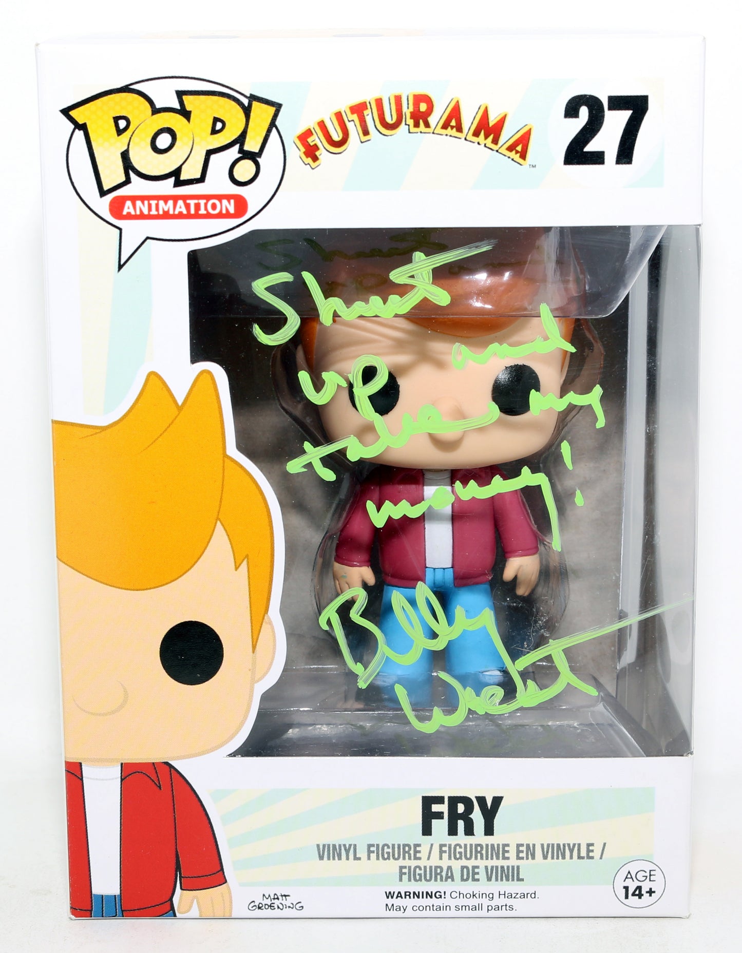 
                  
                    Billy West as Fry in Futurama (JSA) Signed Funko POP! #27 with Quote
                  
                