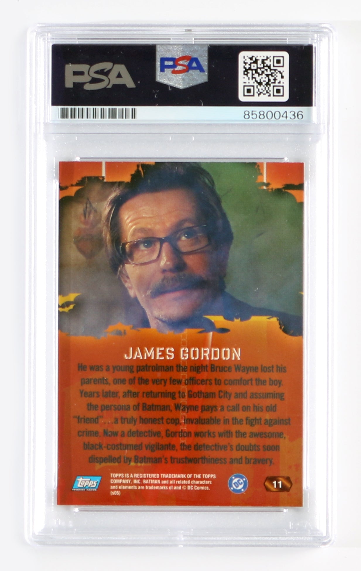 
                  
                    Gary Oldman as Commissioner James Gordon in Batman Begins (PSA Encapsulated) Signed Topps Trading Card #11
                  
                