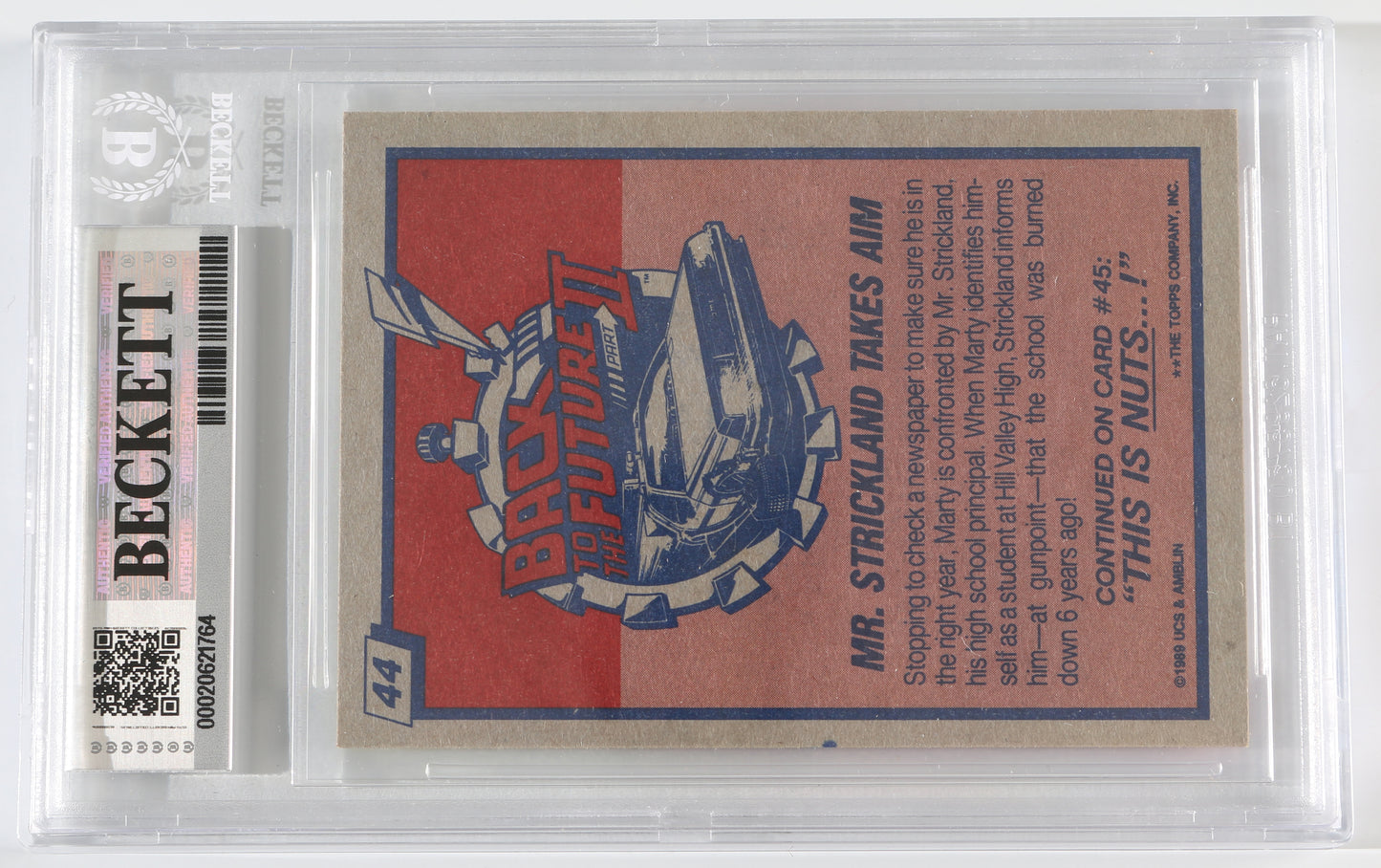 
                  
                    James Tolkan as Principal Strickland in Back to the Future Part II (Beckett Slabbed) Signed 1989 Topps Trading Card #44
                  
                