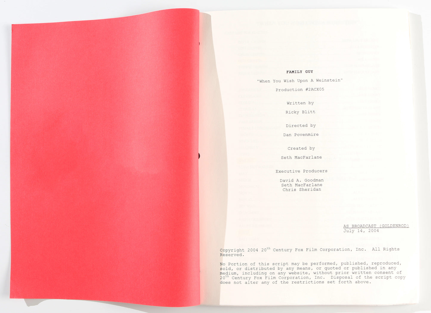 
                  
                    Mila Kunis' Original Script for Family Guy Season 3 Episode 22 "When You Wish Upon a Weinstein" Signed by Family Guy Creator: Seth MacFarlane
                  
                