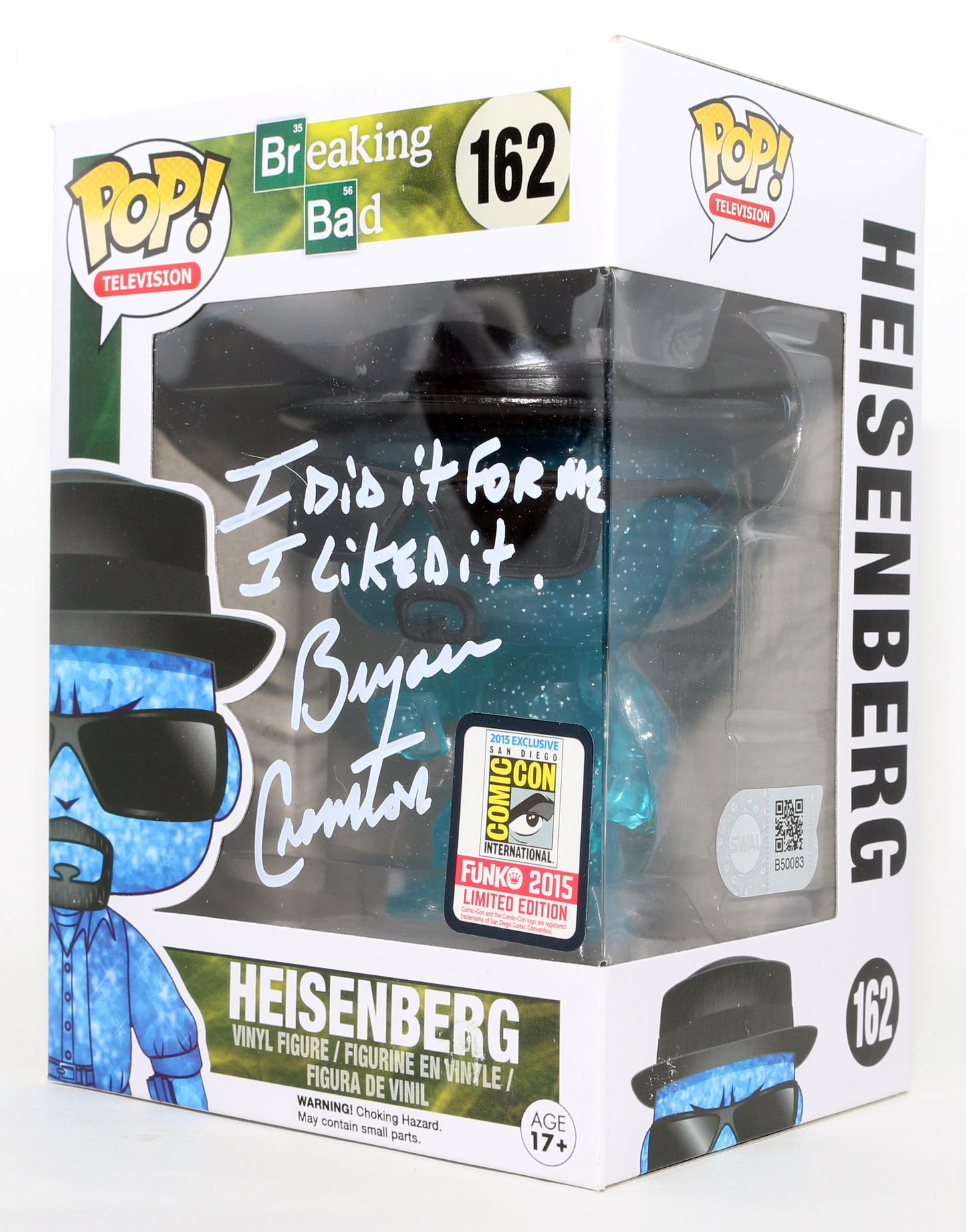 
                  
                    Bryan Cranston as Walter White / Heisenberg in Breaking Bad SDCC 2015 Exclusive (SWAU) Signed Funko POP! #162 with Quote
                  
                