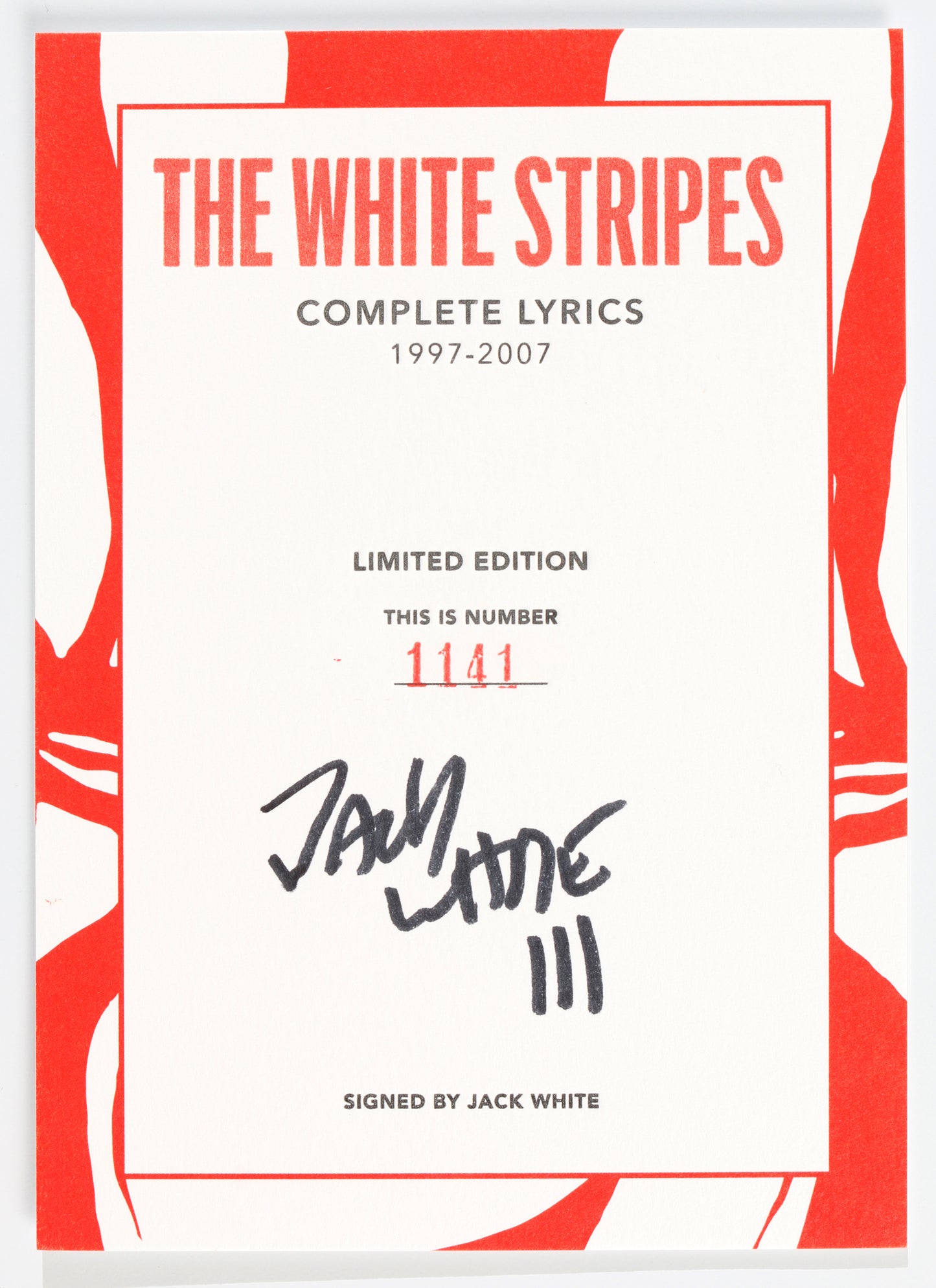
                  
                    The White Stripes Complete Lyrics 1997-2007 Hardcover Book Signed by Frontman Jack White
                  
                