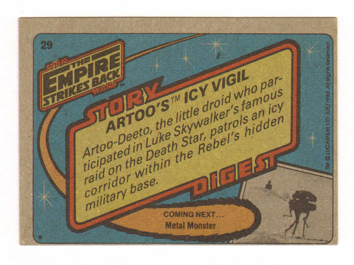 
                  
                    Kenny Baker as R2-D2 in Star Wars: The Empire Strikes Back Signed 1980 Topps Trading Card #29 with Character Name
                  
                