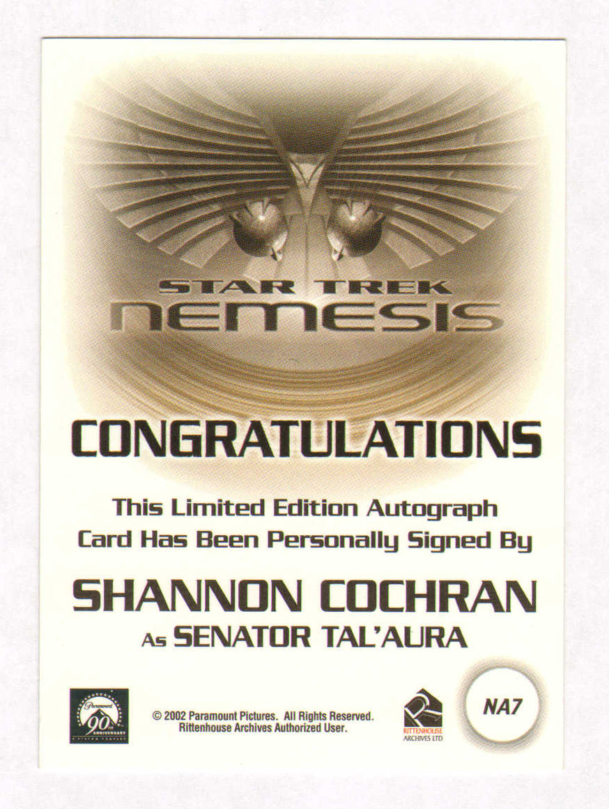 
                  
                    Shannon Cochran as Senator Tal'sura in Star Trek: Nemesis Signed Rittenhouse Trading Card #NA7
                  
                