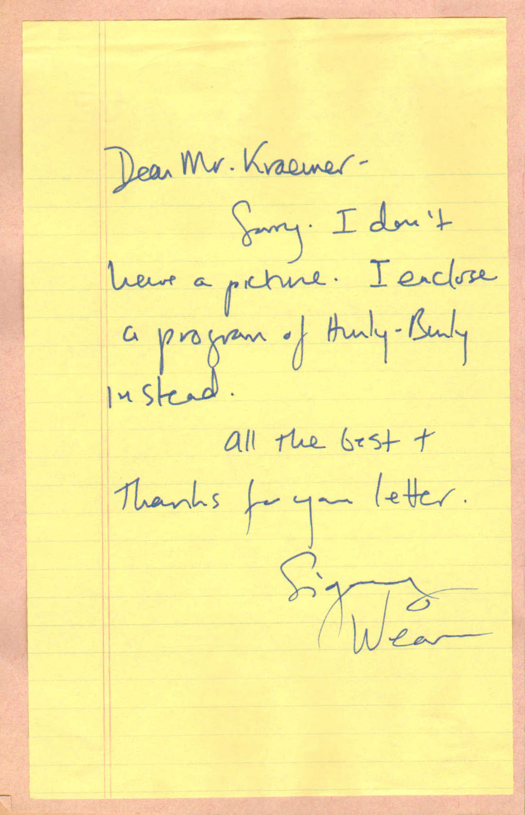 
                  
                    Sigourney Weaver from Sigourney Weaver from Aliens, Ghostbusters, & Galaxy Quest Signed 5x8 Handwritten Letter
                  
                