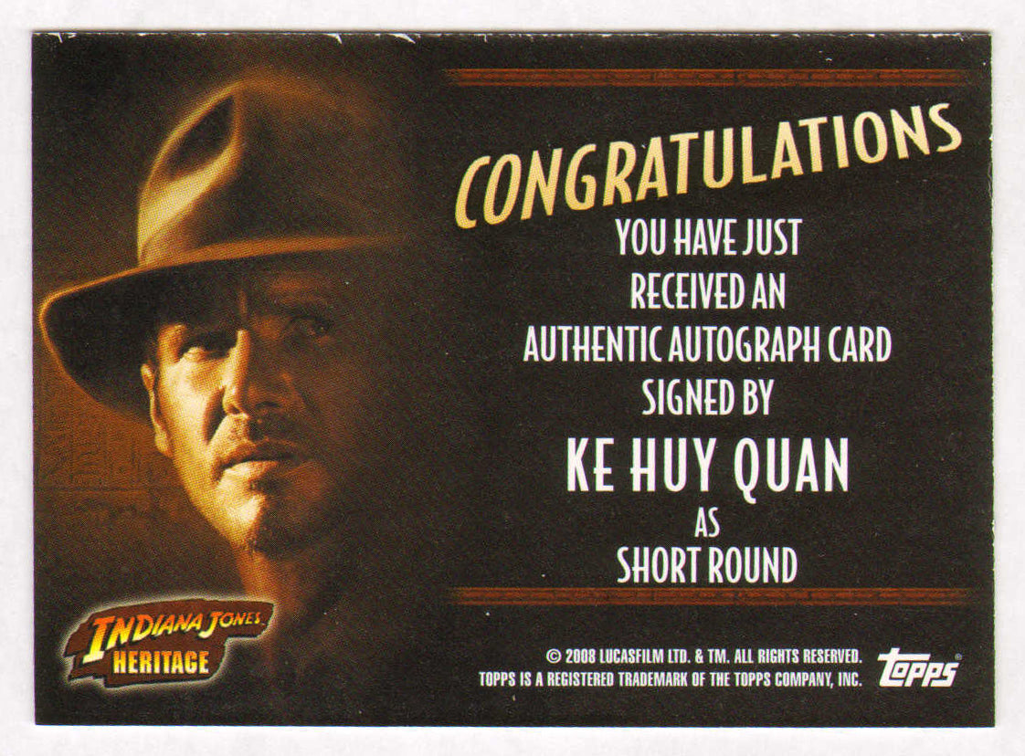 
                  
                    Ke Huy Quan as Short Round in Indiana Jones & the Raiders of the Lost Ark Signed Indiana Jones Heritage Topps Trading Card
                  
                