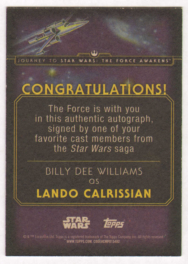 
                  
                    Billy Dee Williams as Lando Calrissian Star Wars: The Force Awakens Signed Topps Trading Card Limited Edition #02/50
                  
                