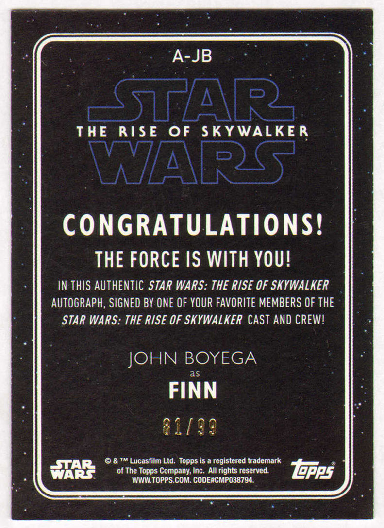 
                  
                    John Boyega as Finn in Star Wars: The Rise of Skywalker Signed Topps Trading Card Limited Edition #81/99
                  
                