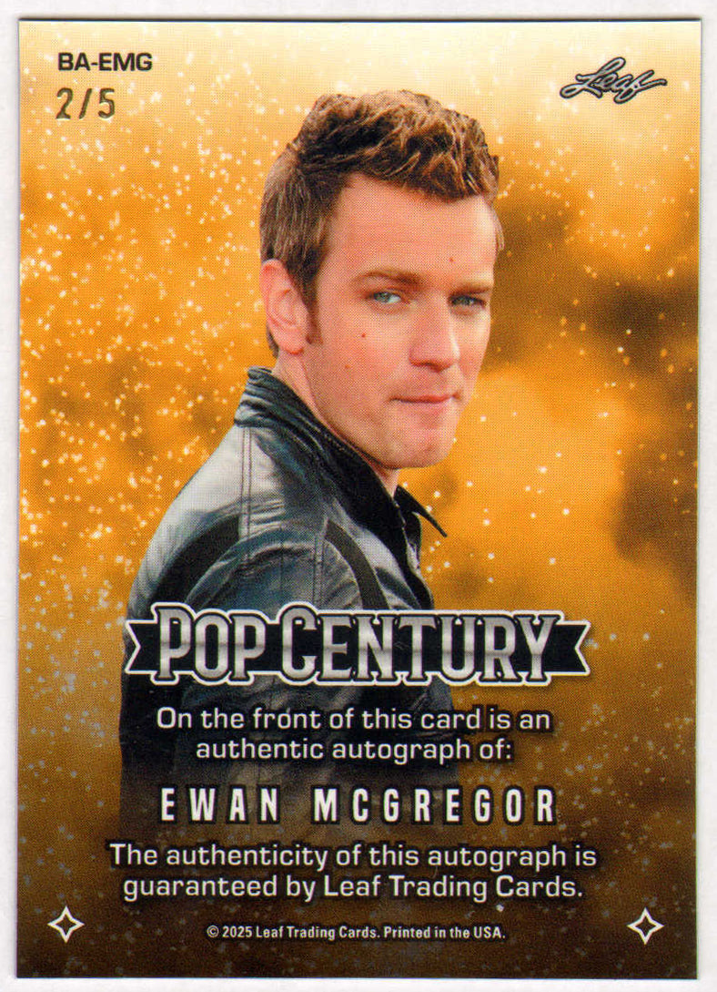 
                  
                    Ewan McGregor from Star Wars: The Phantom Menace, Obi-Wan Kenobi, Trainspotting, & Big Fish Signed Leaf Pop Century Trading Card Limited Edition #2/5
                  
                