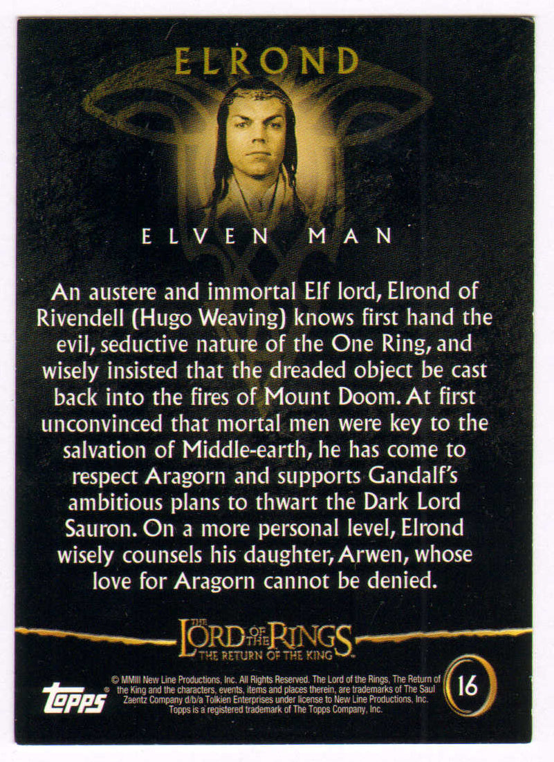 
                  
                    Hugo Weaving as Elrond in The Lord of the Rings: The Return of the King Signed Topps Trading Card #16
                  
                
