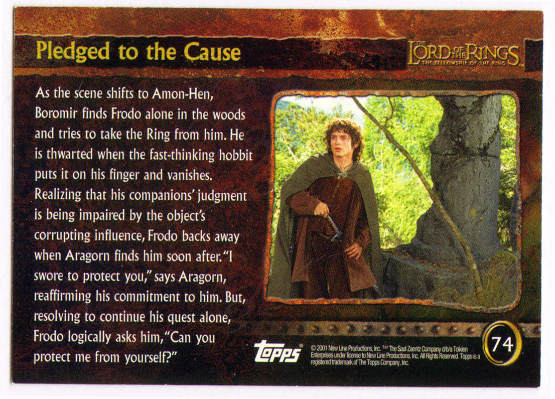 
                  
                    Viggo Mortensten as Aragorn in The Lord of the Rings: The Fellowship of the Ring Signed 'Pledge to the Cause' Topps Trading Card #74
                  
                