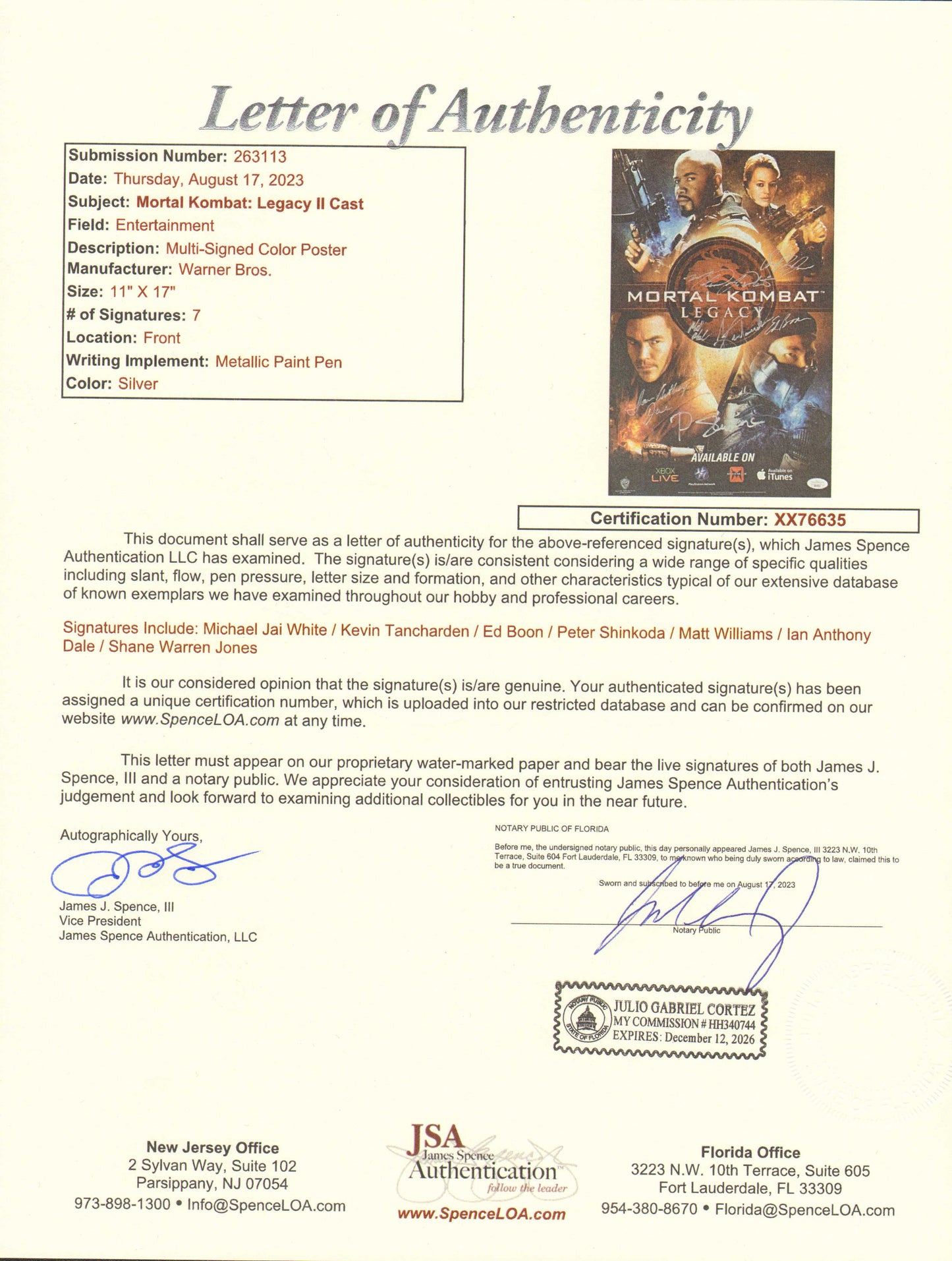 
                  
                    Mortal Kombat: Legacy (JSA) 11x17 Mini Poster Cast Signed by Michael Jai White, Kevin Tancharden, Ed Boon, Peter Shinkoda, Matt Williams, Ian Anthony Dale, & Shane Warren Jones
                  
                