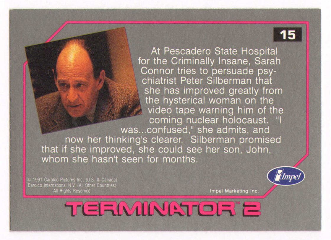 
                  
                    Linda Hamilton as Sarah Conner in Terminator 2: Judgement Day Signed 1991 Impel Trading Card #15
                  
                