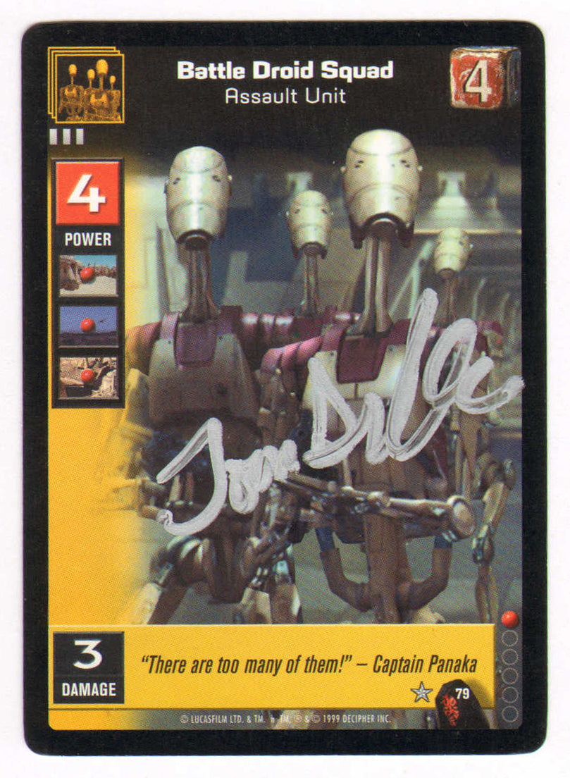 
                  
                    Tom Sylla as Battle Droid Squad in Star Wars Episode I: The Phantom Menace Signed Young Jedi Trading Card #4
                  
                